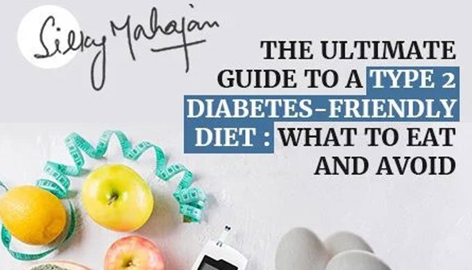 The Ultimate Guide to a Type 2 Diabetes-Friendly Diet: What to Eat and Avoid