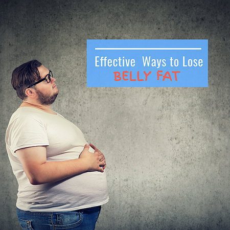 17 Effective Ways to Lose Belly Fat For Men