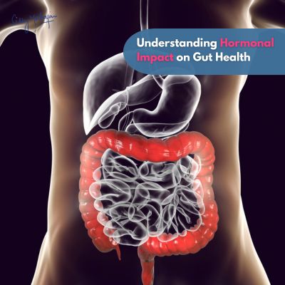 Understanding Hormonal Impact on Gut Health: Strategies for Hormonal Balance & Digestion