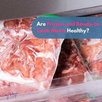 Are Frozen and Ready-to-Cook Meats Healthy?