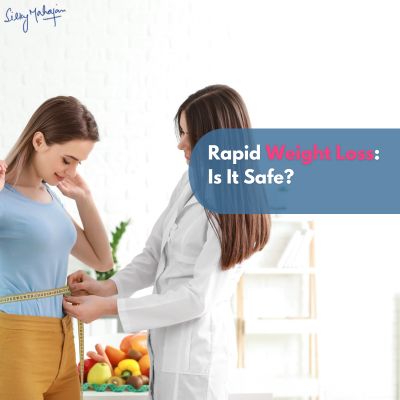 Rapid Weight Loss: Is It Safe?