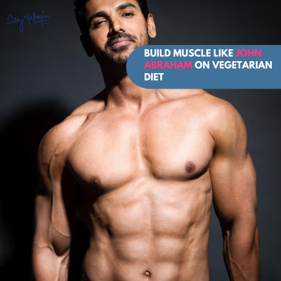 How to Build Muscle Like John Abraham on a Vegetarian Diet