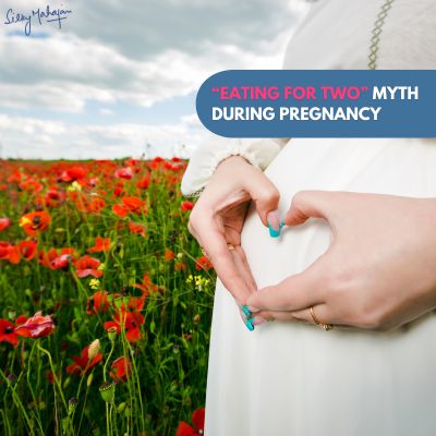 Should You Really Eat for Two? Debunking the ‘Eating for Two’ Myth During Pregnancy”